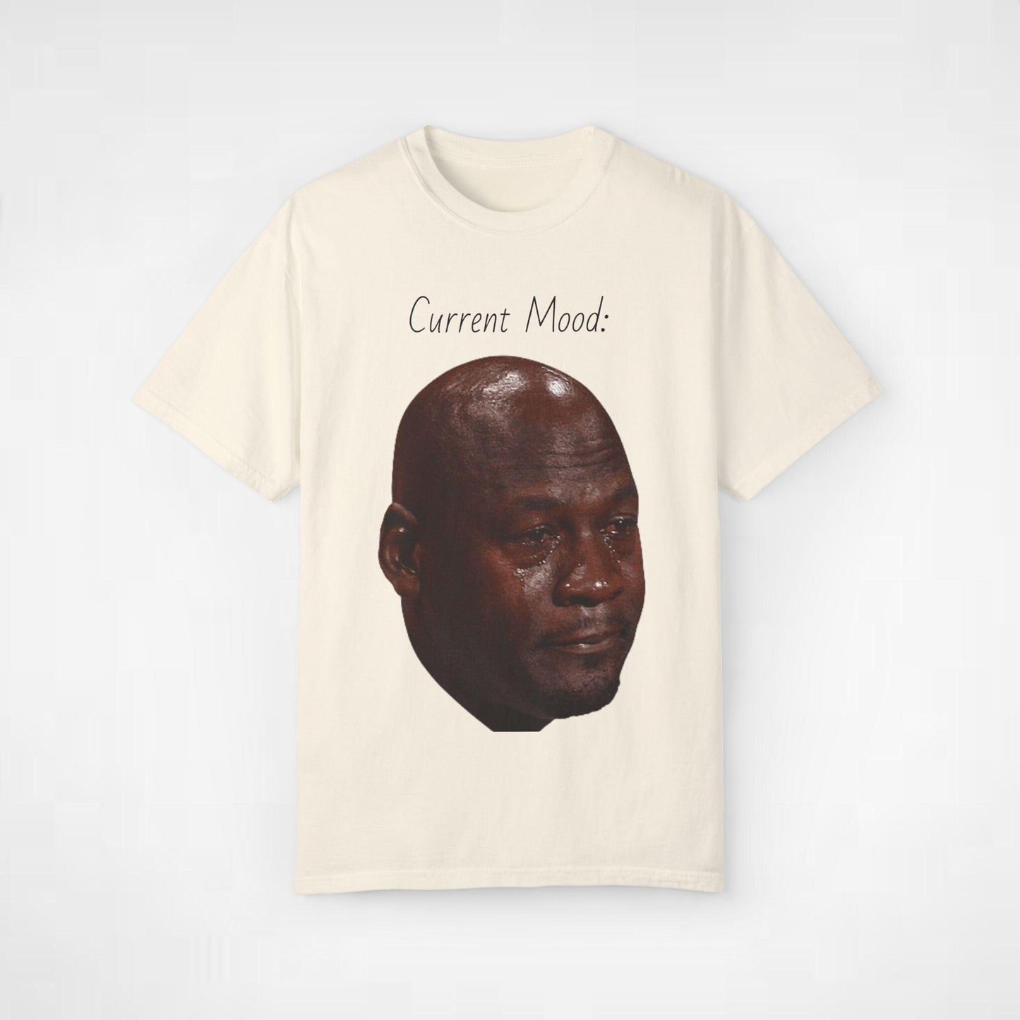 Michael Jordan Crying Current Mood Meme Funny Relatable Tee