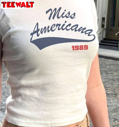 Cool Design Miss Americana Shirt, Swiftie 1989 New Rare Tee Tops Sweater