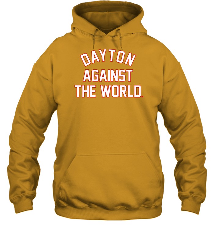 Dayton Against The World Hoodie