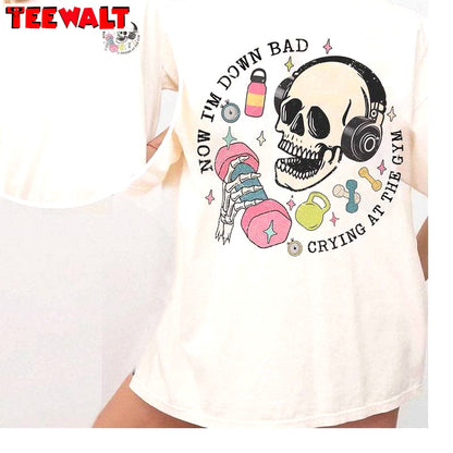 Down Bad Crying At The Gym Shirt, Funny Skeleton Workout Crewneck Sweatshirt Sweater