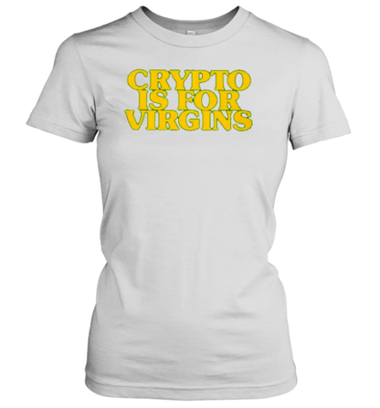 Crypto For Virgins T-Shirt