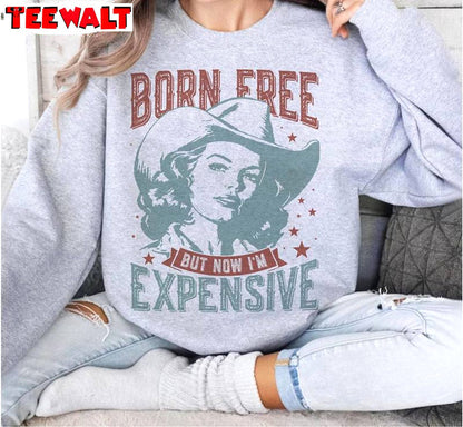 Born Free But Now I M Expensive Shirt, 4th Of July Hoodie