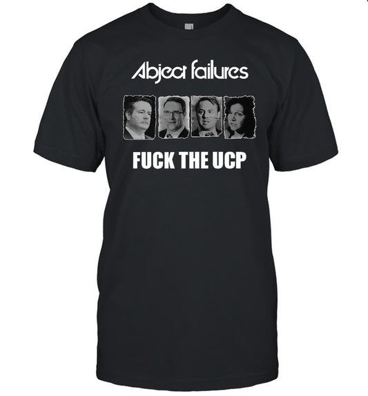 Abject Failures Fuck The Ucp Shirt