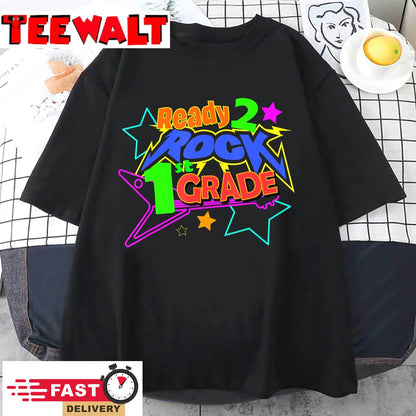 READY TO ROCK FIRST GRADE KIDS BACK TO SCHOOL T-Shirt