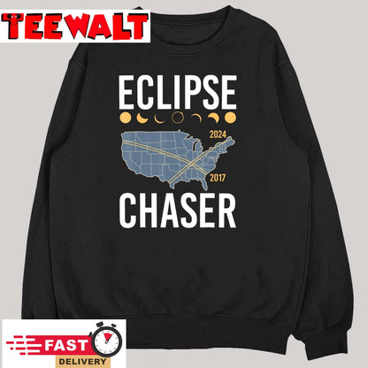 Eclipse Chaser Solar Eclipse Shirt 2024 Twice In A Lifetime T-Shirt