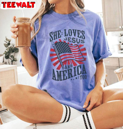 Jesus Sweatshirt , Cool Design She Loves Jesus And America Too Shirt Long Sleeve