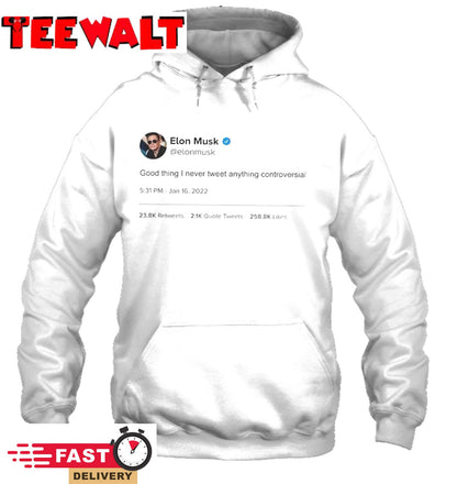 Elon Musk No Controversy Tweet T Shirt