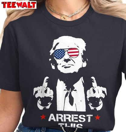 Arrest This Comfort Shirt, Usa Flag Sunglasses Inspirational T Shirt Short Sleeve