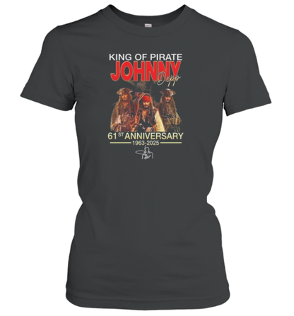 Johnny Depp King Of Pirate 61St Anniversary 1963 2025 Signature T-Shirt