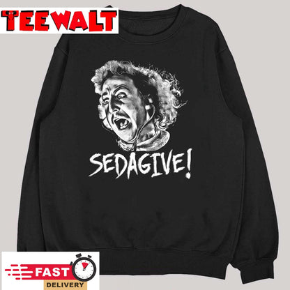 SEDAGIVE! T-Shirt