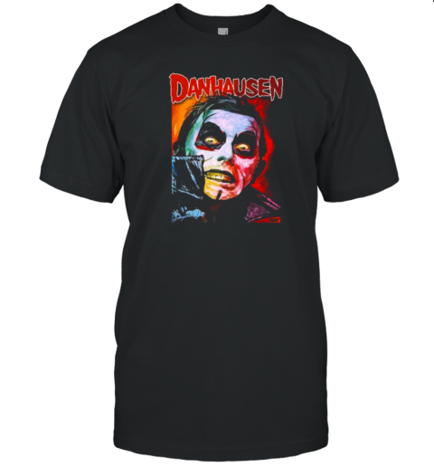 Danhausen – Very Famous T-Shirt