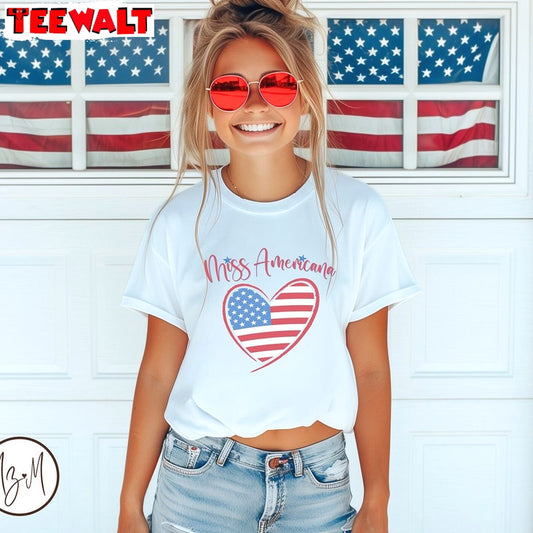 Miss Americana Inspirational Shirt, Independence Day Short Sleeve Crewneck