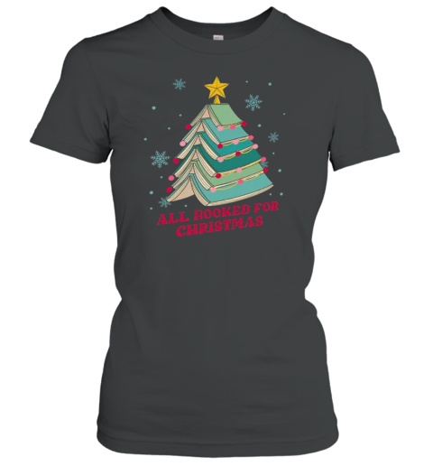 All Booked For Christmas Teacher T-Shirt