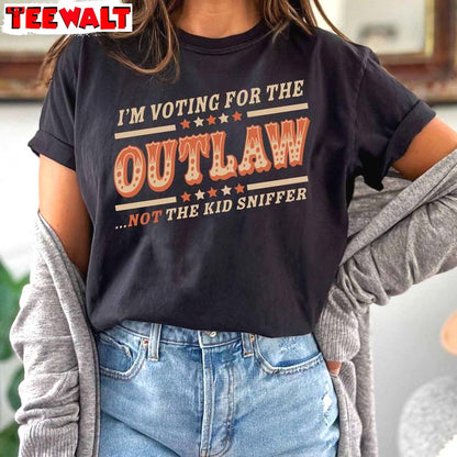 Funny Voting Convicted Felon Unisex Hoodie, Limited I'm Voting For The Outlaw Not The Kid Sniffer T-