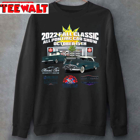 2022 Fall Classic All Pontiac Car Show Unisex Sweatshirt