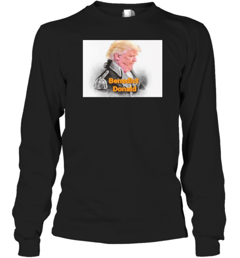 Benedict Donald Trump T-Shirt