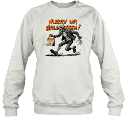 Hurry Up Halloween Skeleton Waiting For Halloween T-Shirt