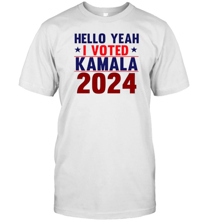 Hello Yeah I Voted Kamala 2024 T-Shirt