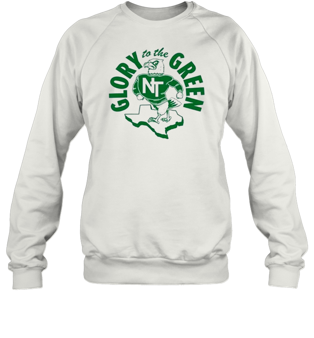 North Texas Glory To The Green 2024 T-Shirt