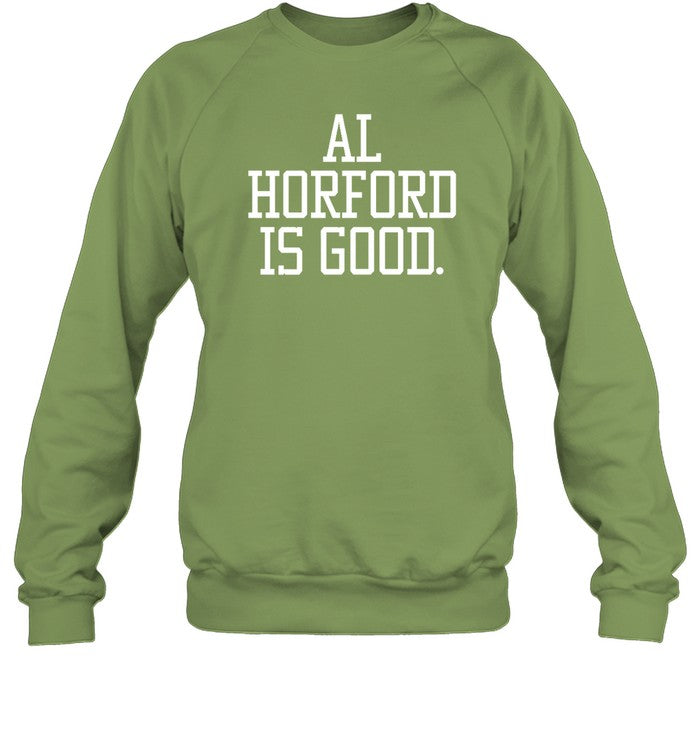 Al Horford Is Good Shirt Ah Is Good Tee