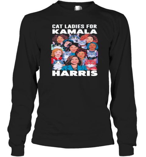 Cat Ladies For Kamala Harris Funny Cat President Kamala 2024 T-Shirt