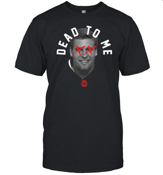 Bbbprinting Trev Alberts Dead To Me Tee