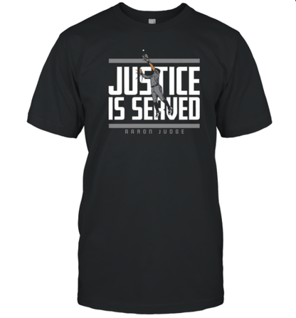 Aaron Judge Justice Is Served T-Shirt