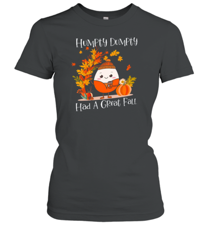 Humpty Dumpty Had A Great Fall Teacher T-Shirt - Style 2