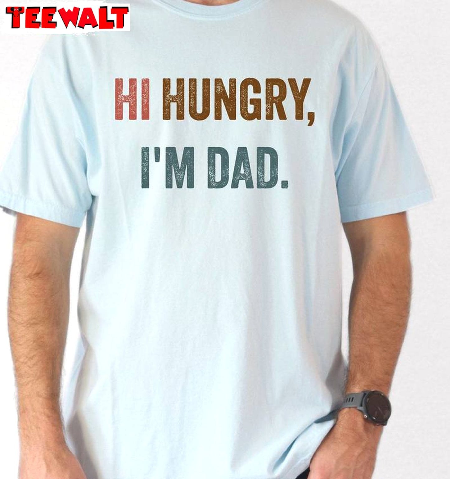 Comfort Colors Hi Hungry I'm Dad Sweatshirt , Fathers Day Crewneck Long Sleeve