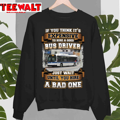 Humorous Bus Driver Unisex T-Shirt