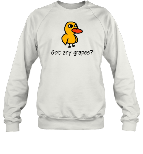 Duck Got Any Grapes Apparel T-Shirt