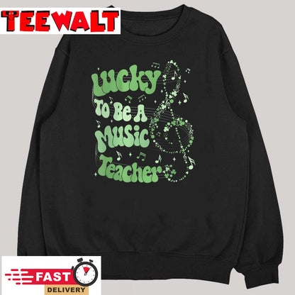 Retro Groovy Lucky To Be A Music Teacher St Patrick's Day T-Shirt