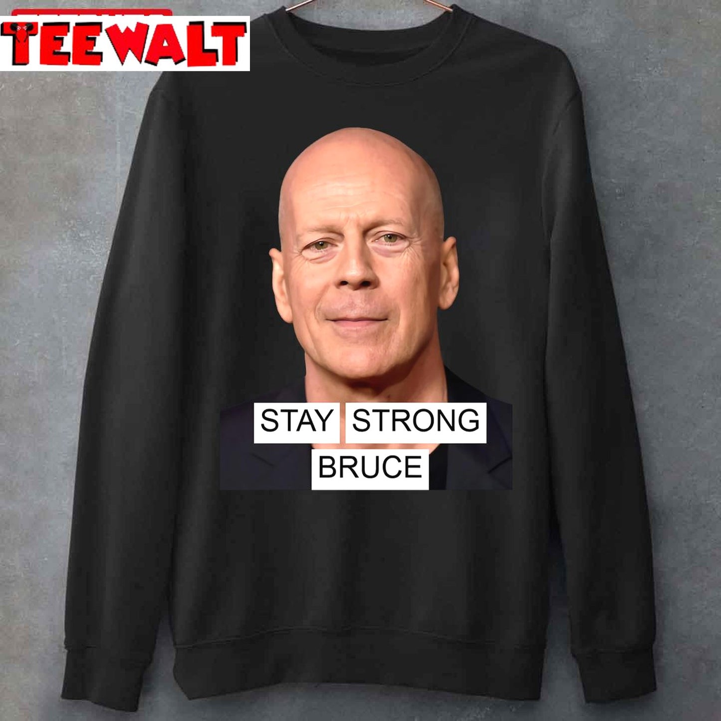 Bruce Willis Stay Strong Please Pray God Help Him Unisex T-Shirt