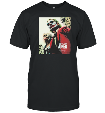 Joker Folie A Deux The World Is A Stage New Poster Releasing In Theaters On October 4 T-Shirt