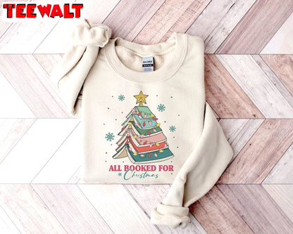 All Booked For Christmas Shirt, Librarian Bookworm Christmas Sweater