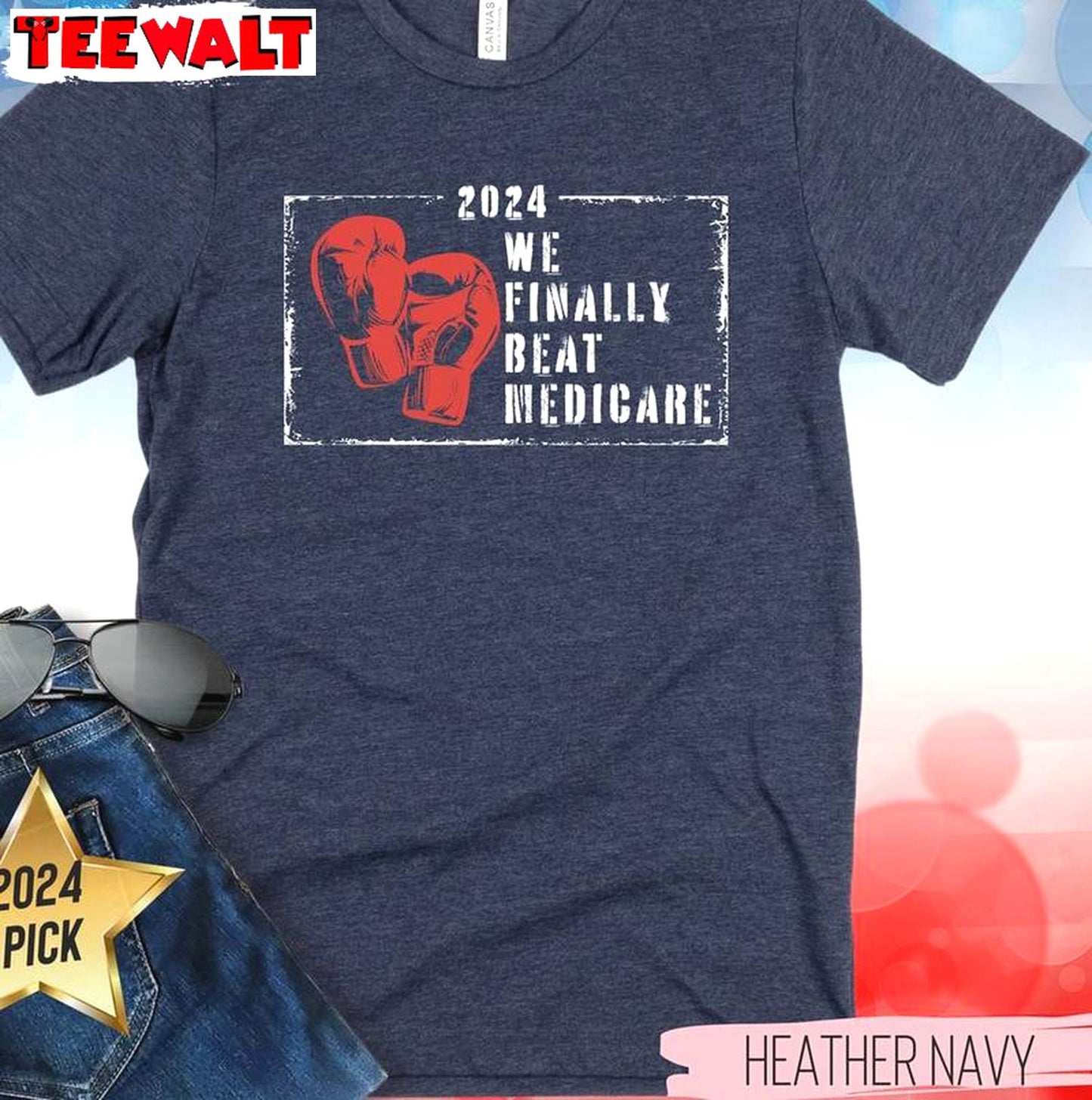 We Finally Beat Medicare Inspirational Shirt, Trendy Biden Trump Tee Tops Sweater