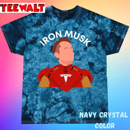 Elon Musk Iron Musk Unisex Tie Dye Tee