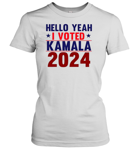 Hello Yeah I Voted Kamala 2024 T-Shirt