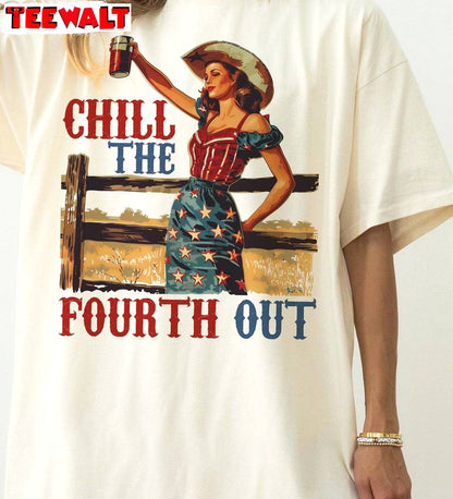 Retro Chill The Fourth Out Shirt, New Rare Independence Day Sweater