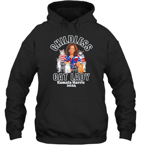 Cats Election 2024 Childless Cat Lady For Kamala Harris T-Shirt