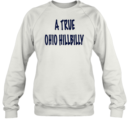 A True Ohio Hillbilly T-Shirt