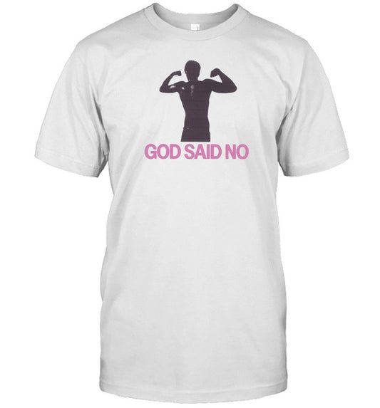 God Said No Muscle