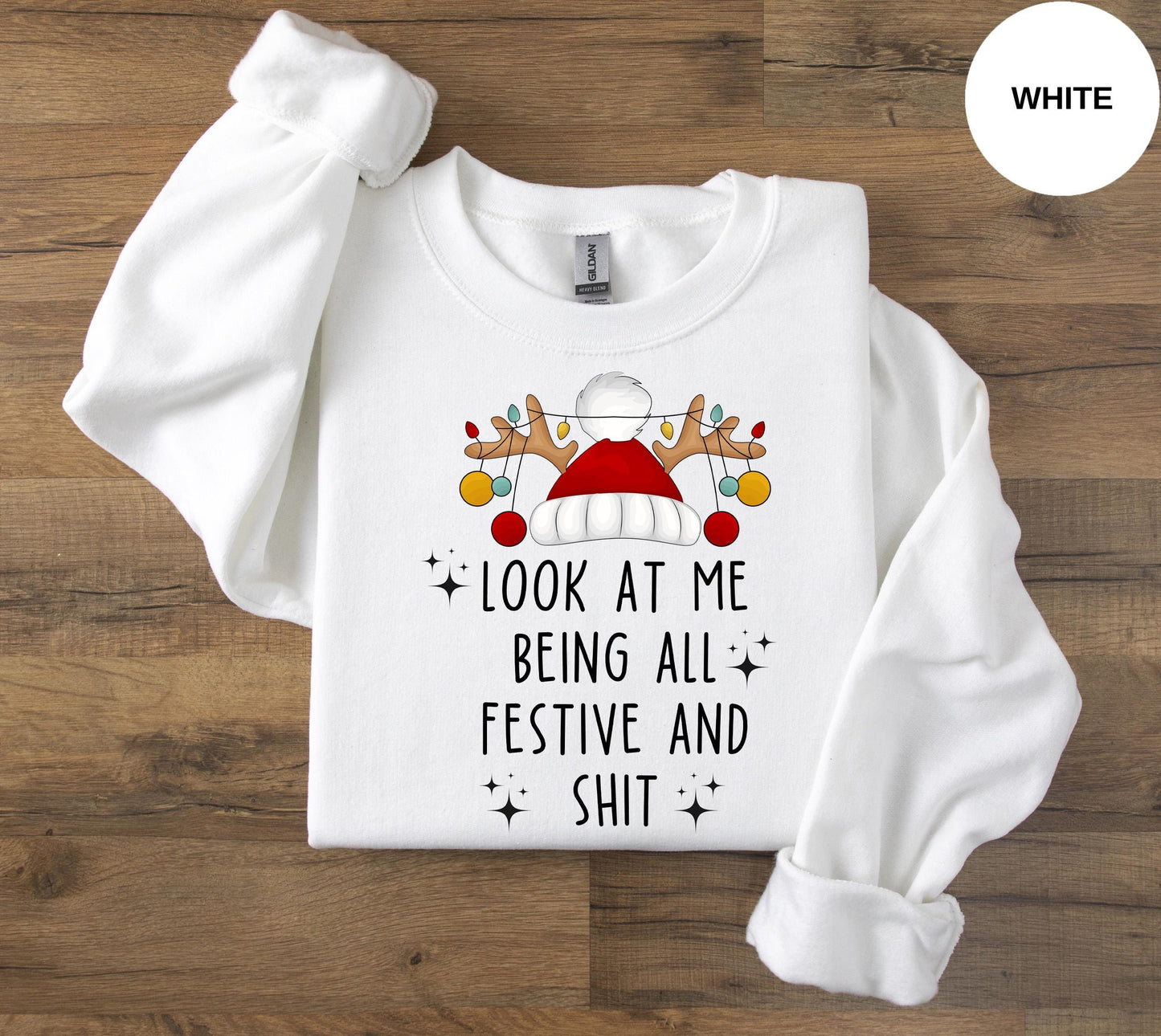 Look At Me Being Festive Holiday Humor Shirt