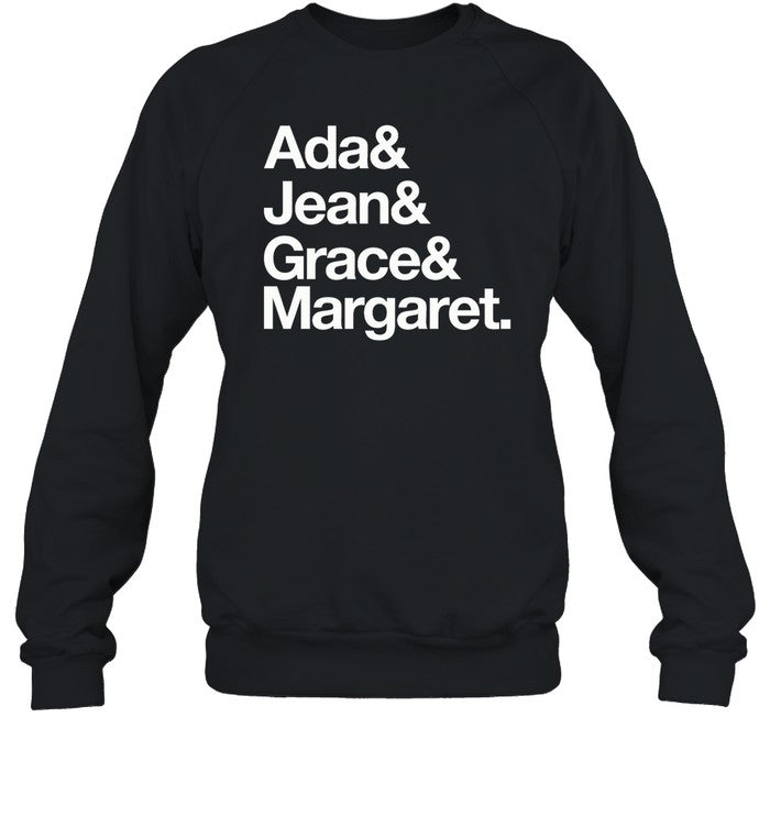 Ada & Jean & Grace & Margaret Hoodie