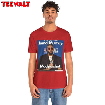 Jamal Murray Made A Shot Shirt, Trendy Crewneck Sweatshirt Hoodie