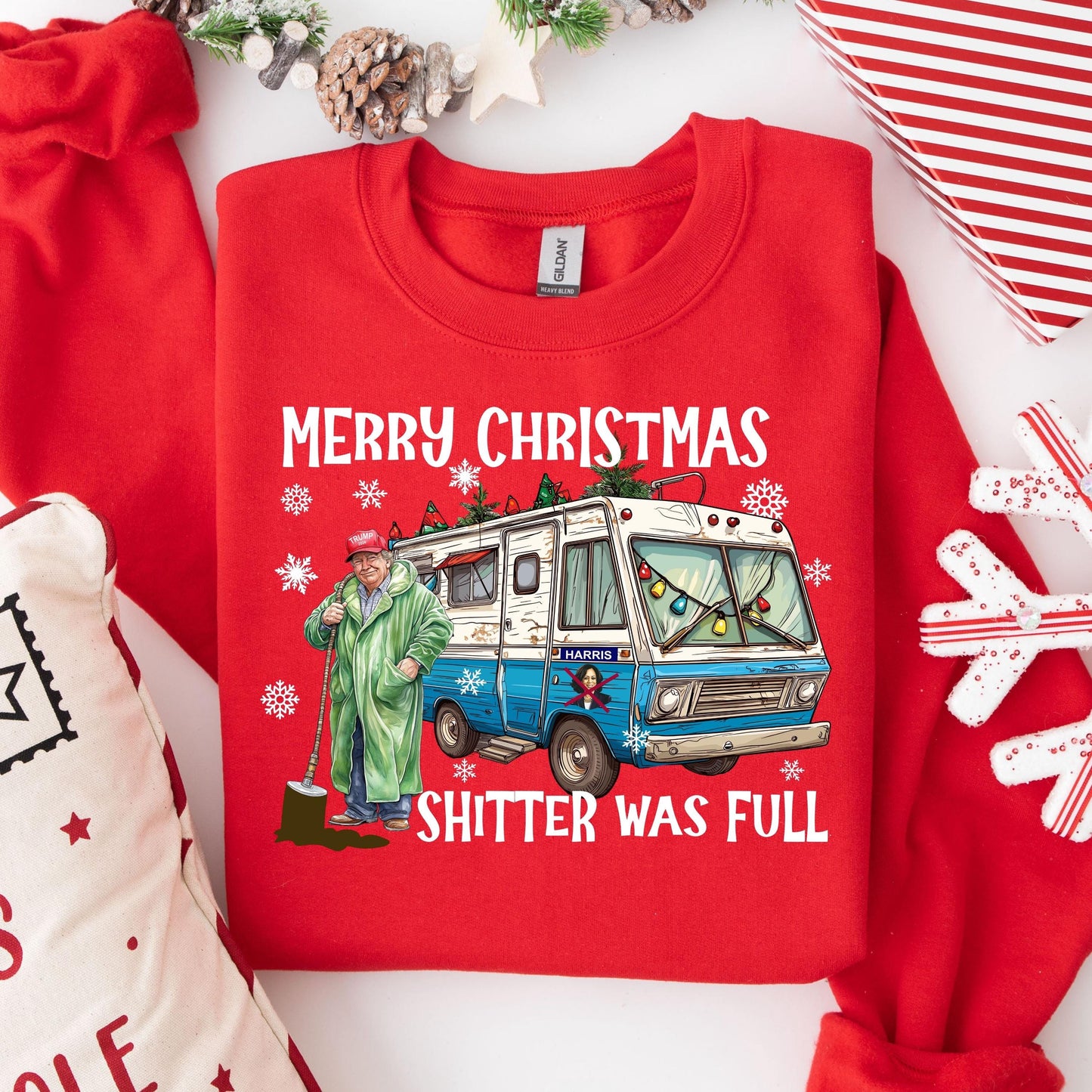 Merry Christmas Shitter Was Full Sweatshirt - Trump 2024 Tee