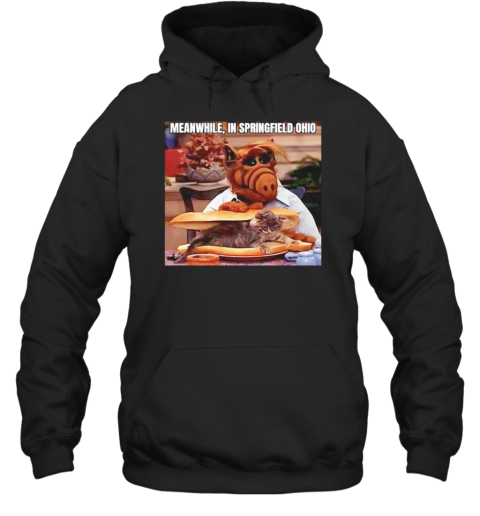 Alf Meanwhile In Springfield Ohio T-Shirt