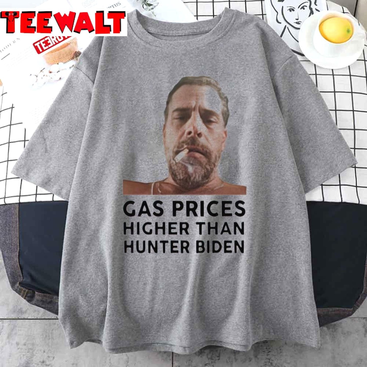 Gas Prices Higher Than Hunter Biden Unisex T-Shirt