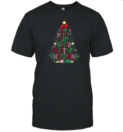 Have Yourself A Merry Little Christmas Teacher T-Shirt