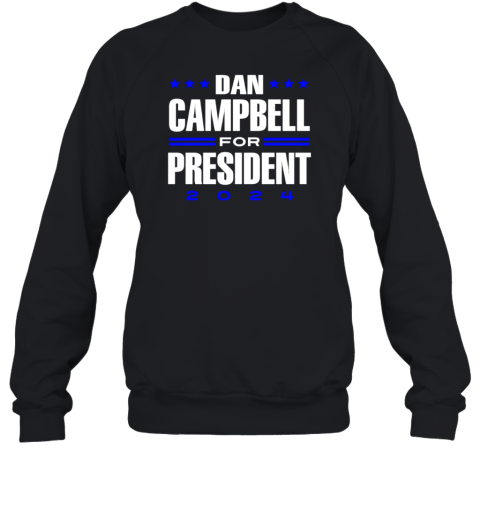 Dan Campbell For President 2024 T-Shirt